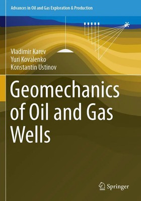 Vladimir Karev (u. a.) | Geomechanics of Oil and Gas Wells | Taschenbuch (2020)