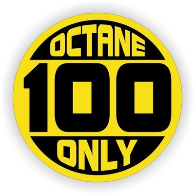 100 OCTANE ONLY 2.5'' Vinyl Sticker Decal Label Door Gas Gasoline Premium Plus
