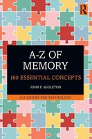 A-Z Of Memory | 160 Essential Concepts | John P. Aggleton | Englisch | Buch