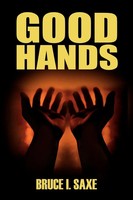 Bruce I. Saxe | Good Hands | Taschenbuch | Englisch (2003) | 1st Book Library