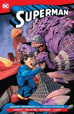 Superman: Man of Tomorrow Vol. 1: Hero of Metropolis (Paperback)