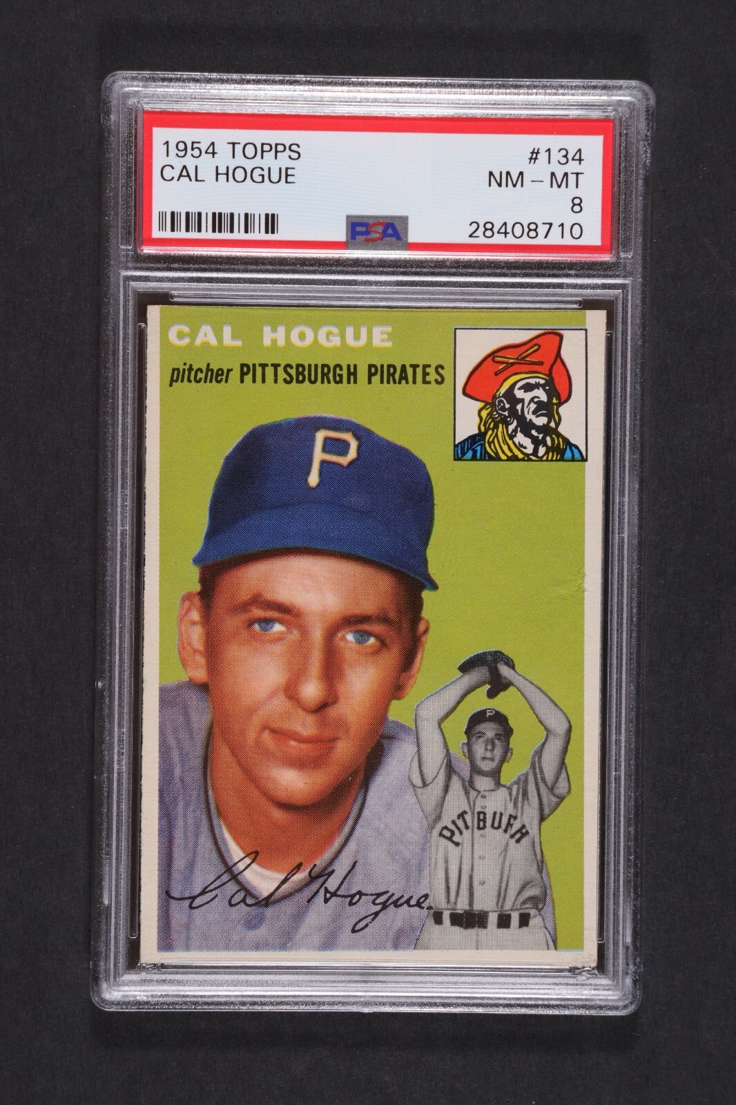 1954 Topps #134 Cal Hogue  PSA 8 NM-MT