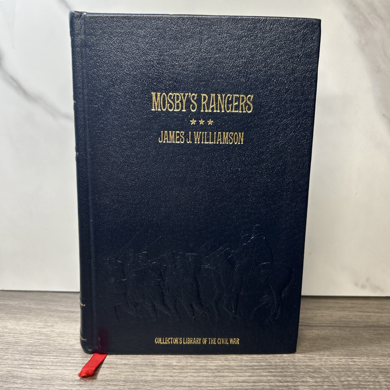 Mosby’s Rangers by James J. Williamson Collector’s Of The Civil War In Leather eBay