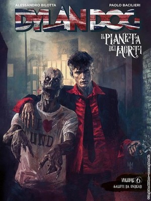 Dylan Hund. Planet der Toten. Gruss aus Untoten (Vol. 6) [Hardcover] [13. Oktober, 