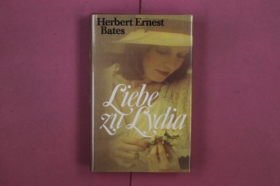 333449 Herbert Ernest Bates LIEBE ZU LYDIA Deutscher Bücherbund HC