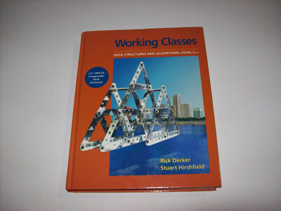 WORKING CLASSES Data Structures and Algorithms Using C++ With Original DISK