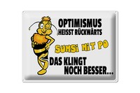 Blechschild Spruch 40X30 Cm Optimismus RüCkwäRts Sumsi Mit Po Deko