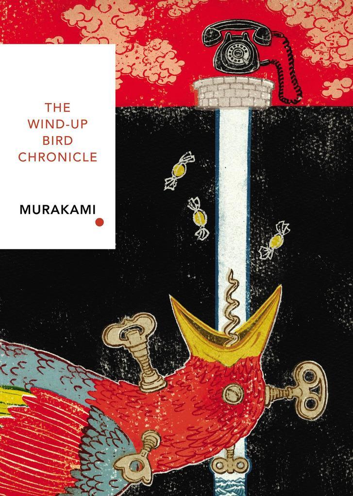 Thumbnail - The Wind-up Bird Chronicle | Haruki Murakami | 2019 | Englisch