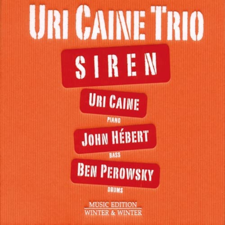 Альбом Uri Caine Trio Siren (CD) (ИМПОРТИРОВАН из Великобритании)