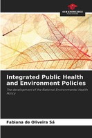Fabiana De Oliveira Sá | Integrated Public Health And Environment Policies
