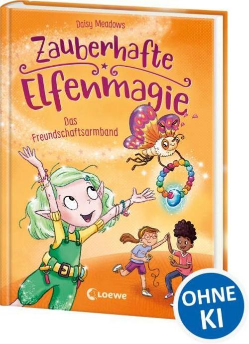 Zauberhafte Elfenmagie (Band 1) - Das Freundschaftsarmband Daisy Meadows