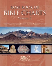 Rose Book of Bible Charts, Volume 2