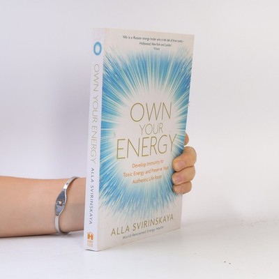 Own Your Energy  |  Alla Svirinskaja