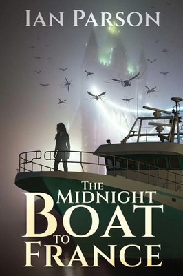 The Midnight Boat to France Ian Parson Taschenbuch Englisch 2025 Next Chapter