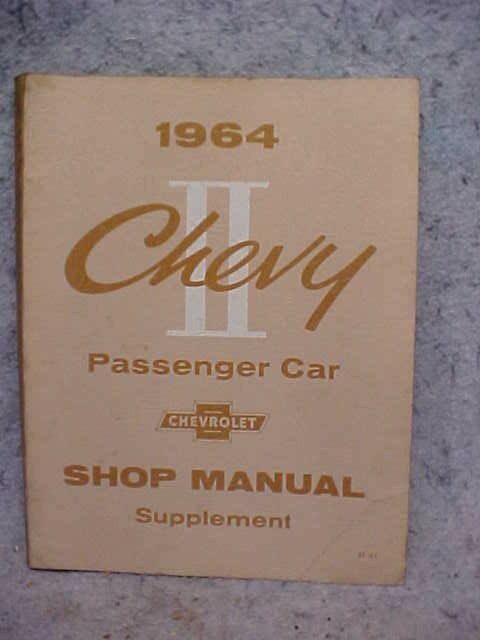 1964 CHEVROLET CHEVY II SSHOP MANUAL SUPPLEMENT