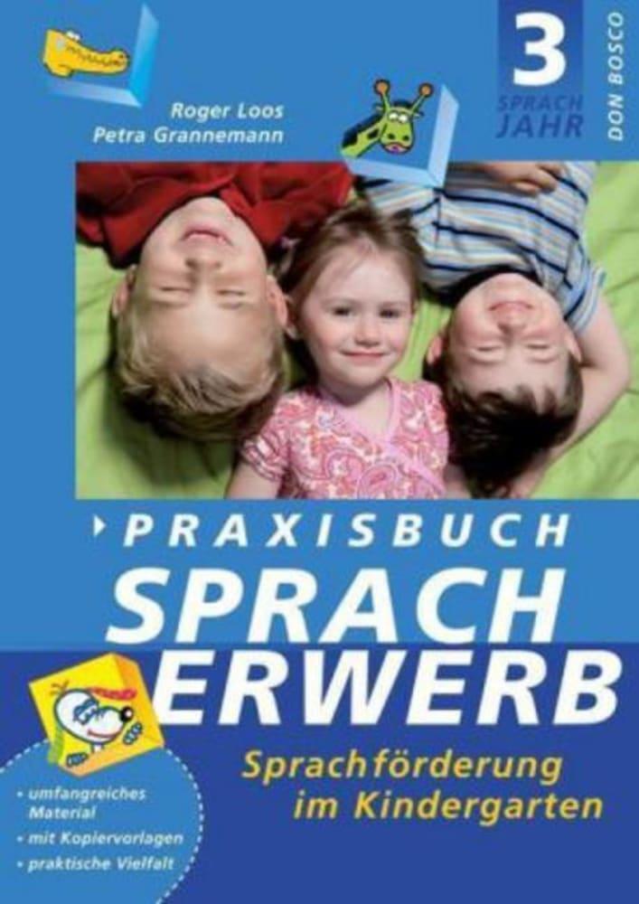 Thumbnail - Praxisbuch Spracherwerb 3 | Roger Loos (u. A.) | Deutsch | Taschenbuch