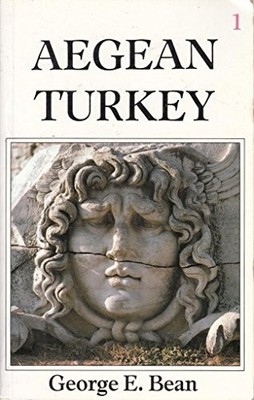 Aegean Turkey, Bean, George E.