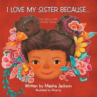 Maisha Jackson | I Love My Sister Because... | Taschenbuch | Englisch (2014)