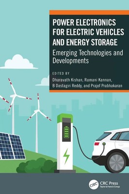 Dharavath Kishan (u. a.) | Power Electronics for Electric Vehicles and Energy...