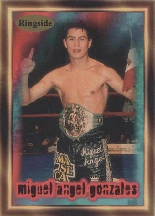 1996 Ringside - Miguel Angel Gonzales #43