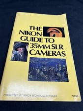 THE NIKON GUIDE TO 35MM SLR CAMERAS 1982
