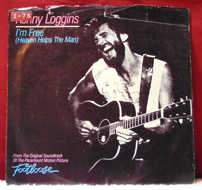 Kenny Loggins   I'm Free (Heaven Helps The Man) - 1984 Columbia 7'' 45 Vinyl EX