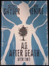A.D. After Death Book Two! Scott Snyder and J...