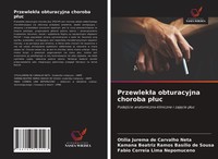 Przewlek¿A Obturacyjna Choroba P¿Uc Kamana Beatriz Ramos BasíLio De Sousa