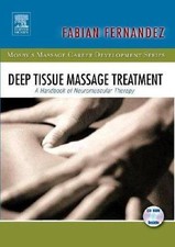 Deep Tissue Massage Treatment: A Handbook of Neuromuscular Therapy (Mosby's...