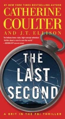The Last Second (6) (A Brit in the FBI) - Mass Market Paperback - VERY GOOD