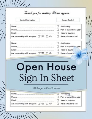 Open House Sign In Sheet: Up To 500 Unique Entries | Realtor Broker And Agent Vi