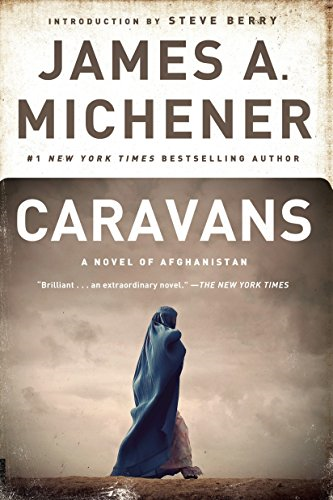 Caravans: A Novel of Afghanistan - Michener, James A.