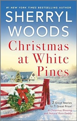 Christmas at White Pines (Adams Dynasty) by Woods, Sherryl 0778309274