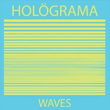 HOLÖGRAMA WAVES NEW LP