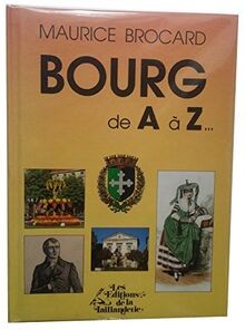 Bourg de A à Z von Brocard, Maurice | Buch | Zustand gut