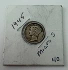 1945-S MICRO S Mercury Dime ~ Borderline Uncirculated (AU++)