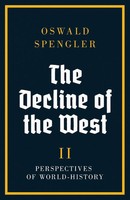 Oswald Spengler | The Decline Of The West | Taschenbuch | Englisch (2024)