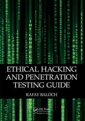 Ethical Hacking and Penetration Testing Guide | Rafay Baloch | Englisch | Buch