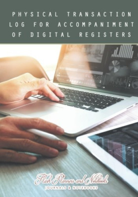 Physical Transaction Log for Accompaniment of Digital R -  NEW Flash Planners  2