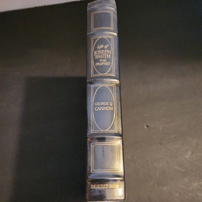 Life of Joseph Smith The Prophet by George Q. Cannon, leather bound hc sealed. 