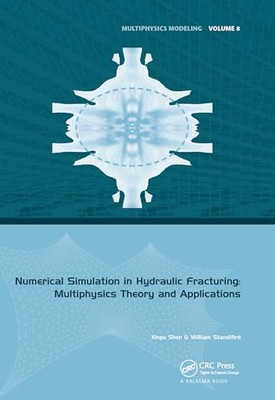 Numerische Simulation beim Hydraulic Fracturing: Multiphysik-Theorie und...
