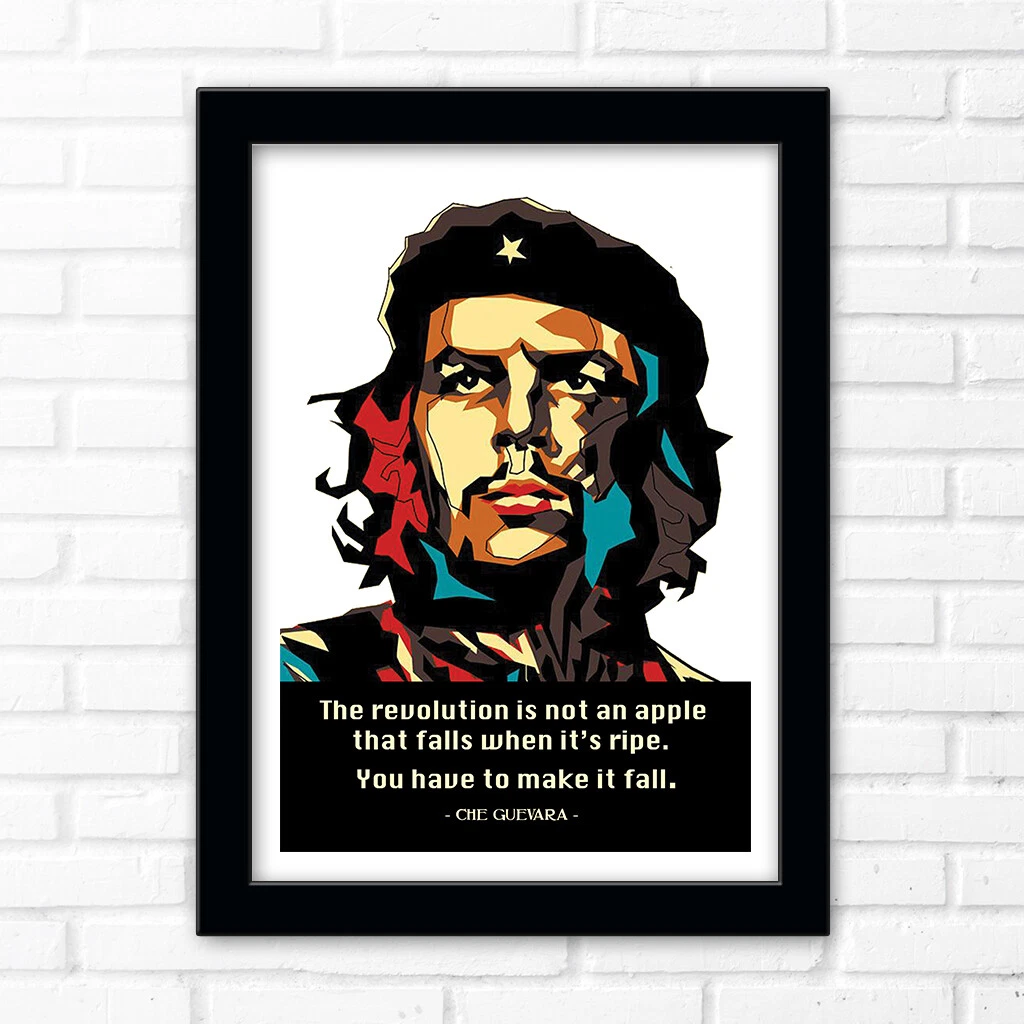 CHE GUEVARA QUOTE - FRAMED WALL ART PRINT POSTER! | eBay Che Guevara Quote - Framed Wall Art Print Poster! | Ebay