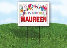MAUREEN HAPPY BIRTHDAY BALLOONS 18 in x 24 in Yard Sign Road Sign with Stand