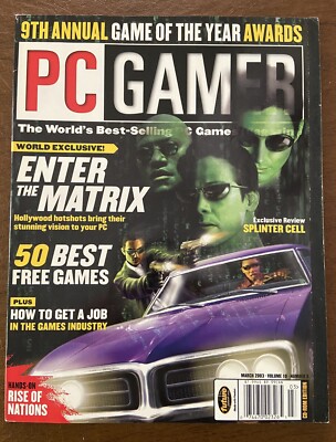 PC Gamer Magazine March 2003 Vol 10 #3 Issue 108 Enter the Matrix with CD-ROM