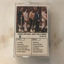 EDDIE ROYBAL AND THE LARKS rare Tejano from New Mexico cassette