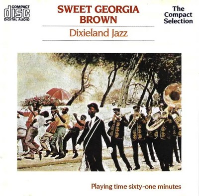 CD Bernie, Casey a.o. Dixieland Jazz (Sweet Georgia Brown) The Compact Select