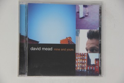 David Mead Mine and Yours CD Album