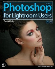 Photoshop for Lightroom Users Voices That Matter 