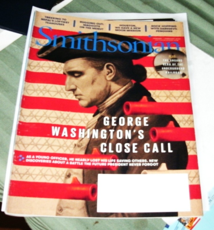 Smithsonian Magazine, Jan/Feb 2026 - George Washington's Close Call