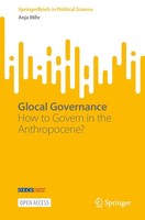 Glocal Governance | How To Govern In The Anthropocene? | Anja Mihr | Englisch